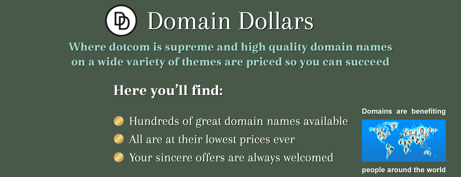 Domain Dollars - Own any domain for your accepted offer