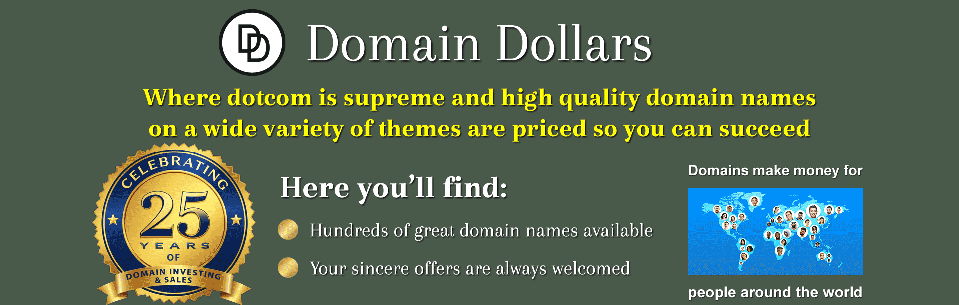 Domain Dollars - Own any domain for your accepted offer